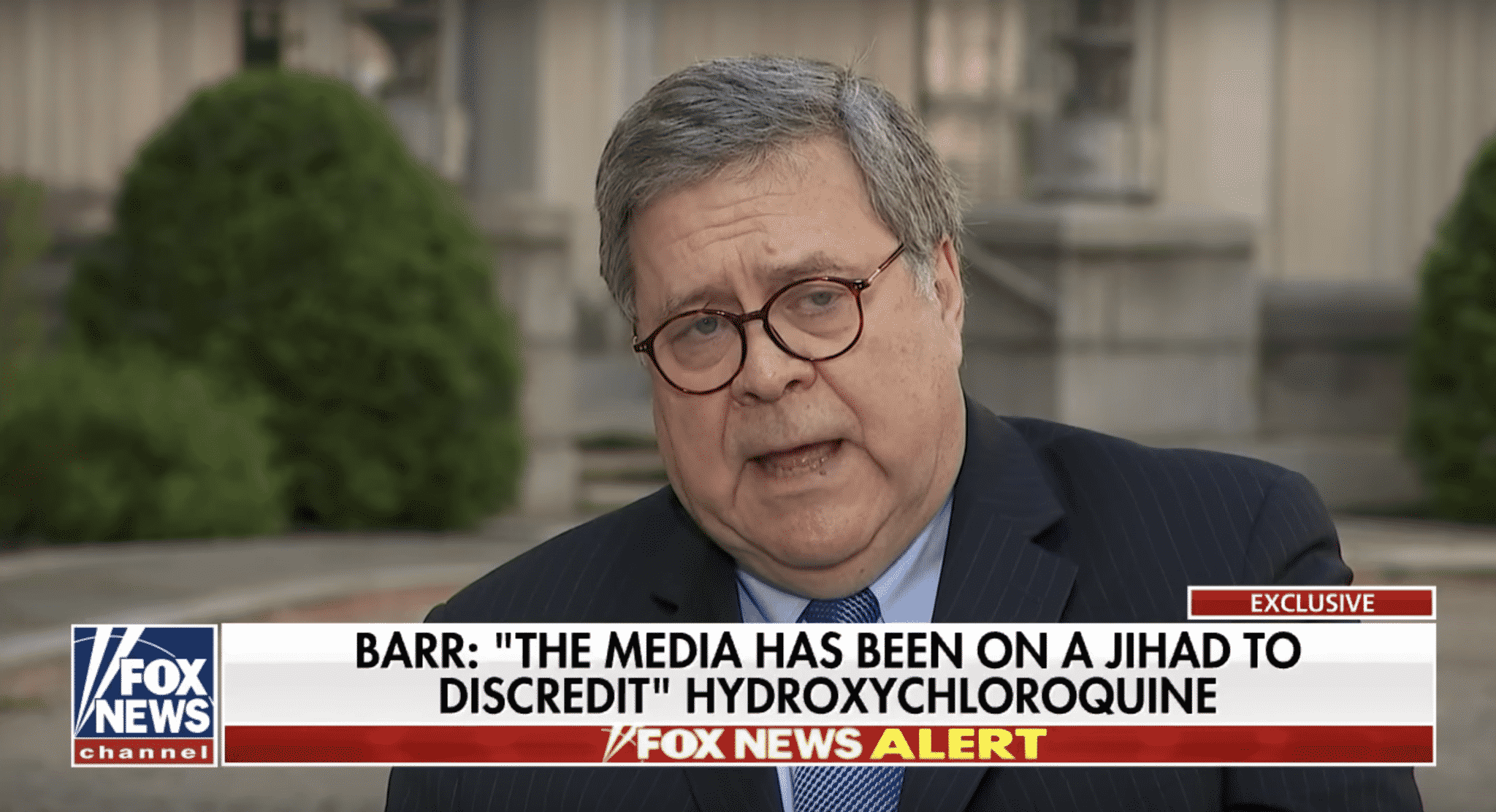 Barr Claims Coverage of Anti-Malaria Drug Was ‘Fair and Balanced’ Before Trump Promoted It