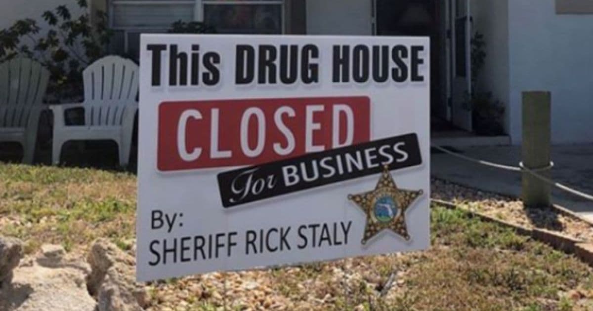 Sheriff Putting Epic Signs in Yards of Drug Houses, Has a Special Message for Anyone Who Doesn't Like It