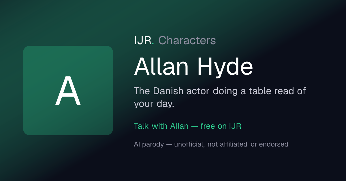 Talk to Allan Hyde AI — parody character · IJR Characters