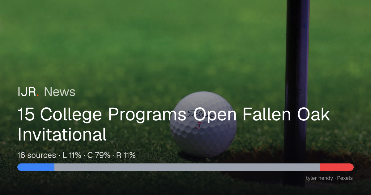 15 College Programs Open Fallen Oak Invitational — IJR News