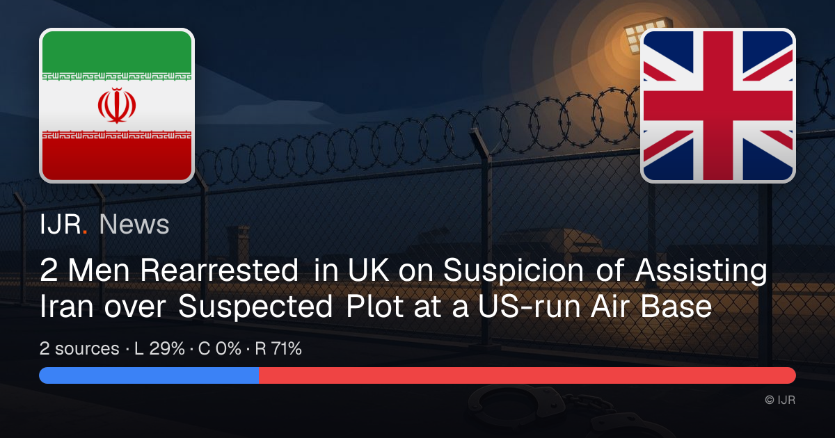 2 Men Rearrested in UK on Suspicion of Assisting Iran over Suspected ...