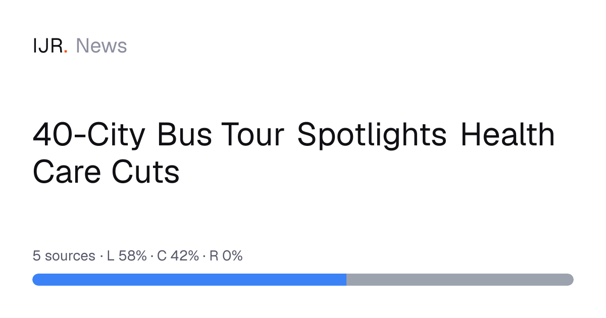40-City Bus Tour Spotlights Health Care Cuts — IJR News