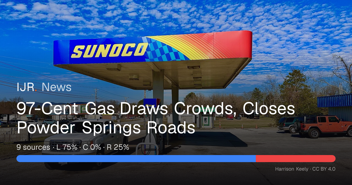 97-Cent Gas Draws Crowds, Closes Powder Springs Roads — IJR News