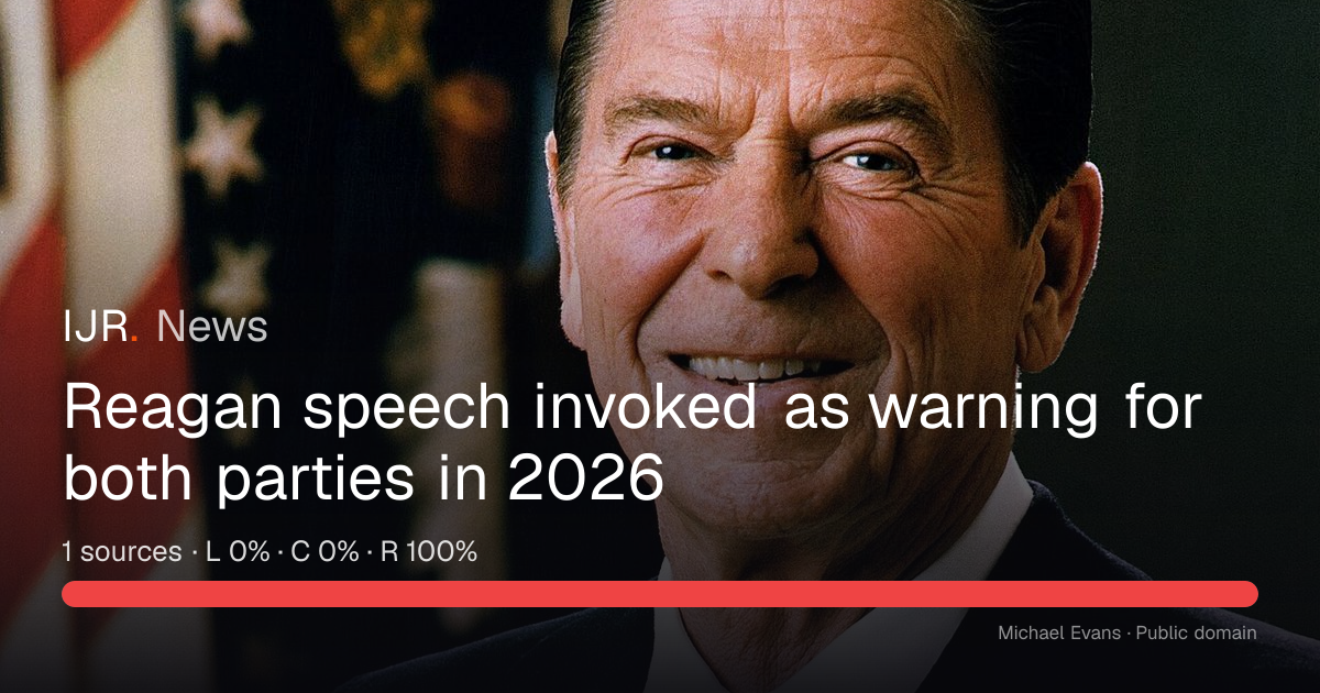 Reagan speech invoked as warning for both parties in 2026 — IJR News