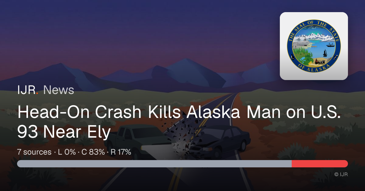 Head-On Crash Kills Alaska Man on U.S. 93 Near Ely — IJR News