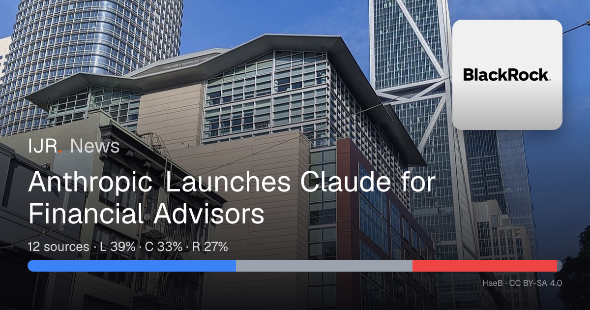 Anthropic Launches Claude for Financial Advisors — IJR News