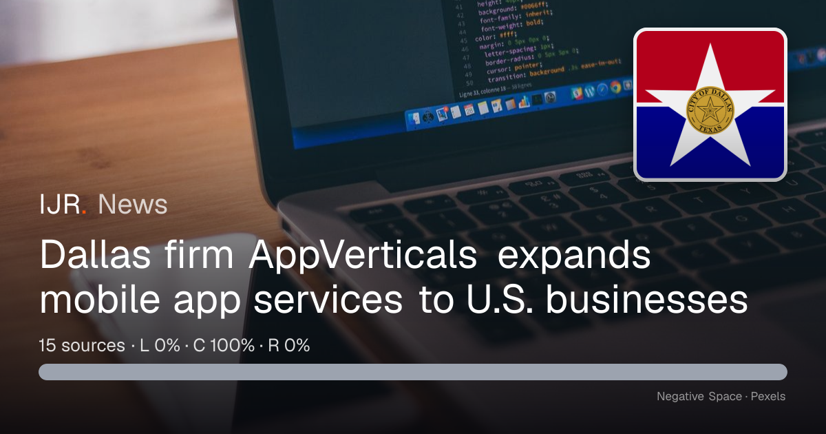 AppVerticals reports nationwide mobile-service expansion — IJR News