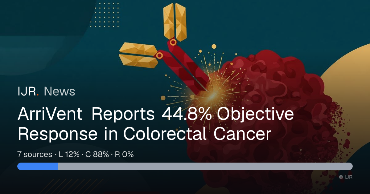 ArriVent Reports 44.8% Objective Response in Colorectal Cancer — IJR News