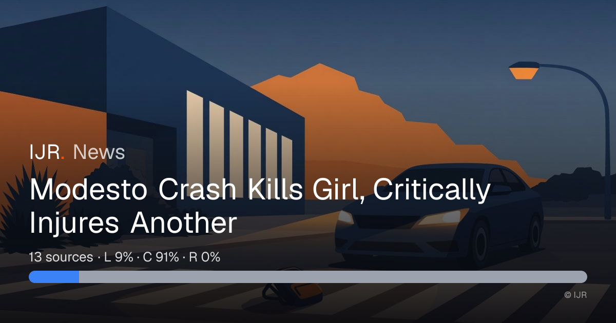 Modesto Crash Kills Girl, Critically Injures Another — IJR News