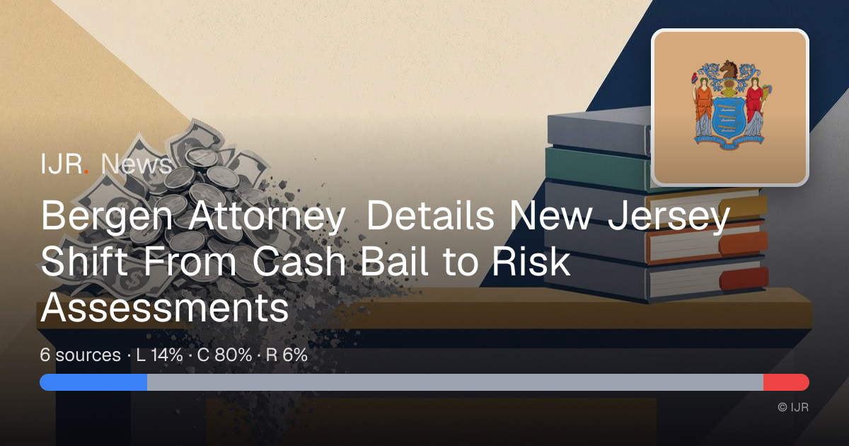 Bergen Attorney Details New Jersey Shift From Cash Bail to Risk ...