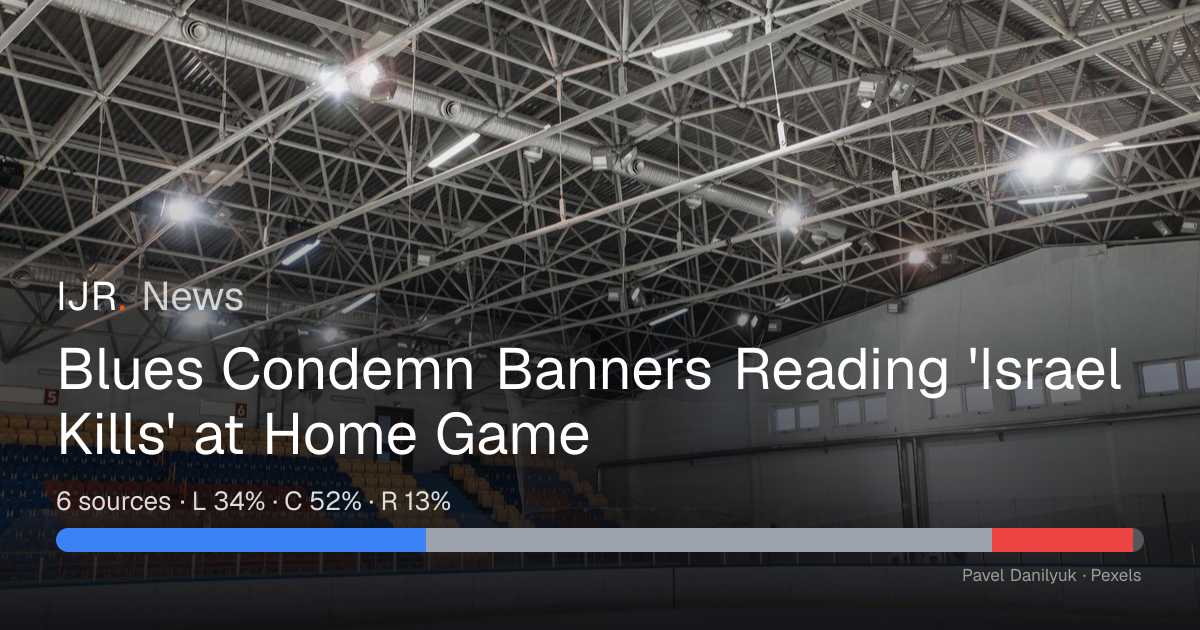 Blues Condemn Antisemitic Banners at Home Game — IJR News