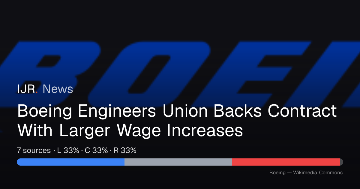 Boeing Engineers Union Backs Contract With Larger Wage Increases — IJR News