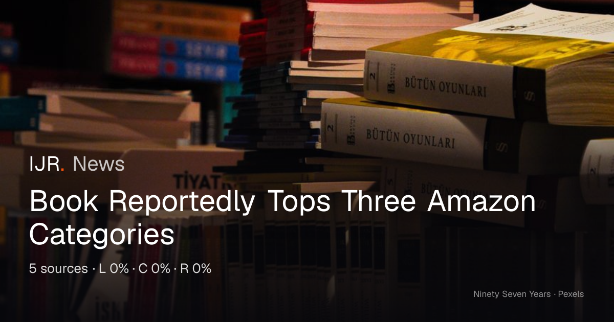 Book Reportedly Tops Three Amazon Categories — IJR News