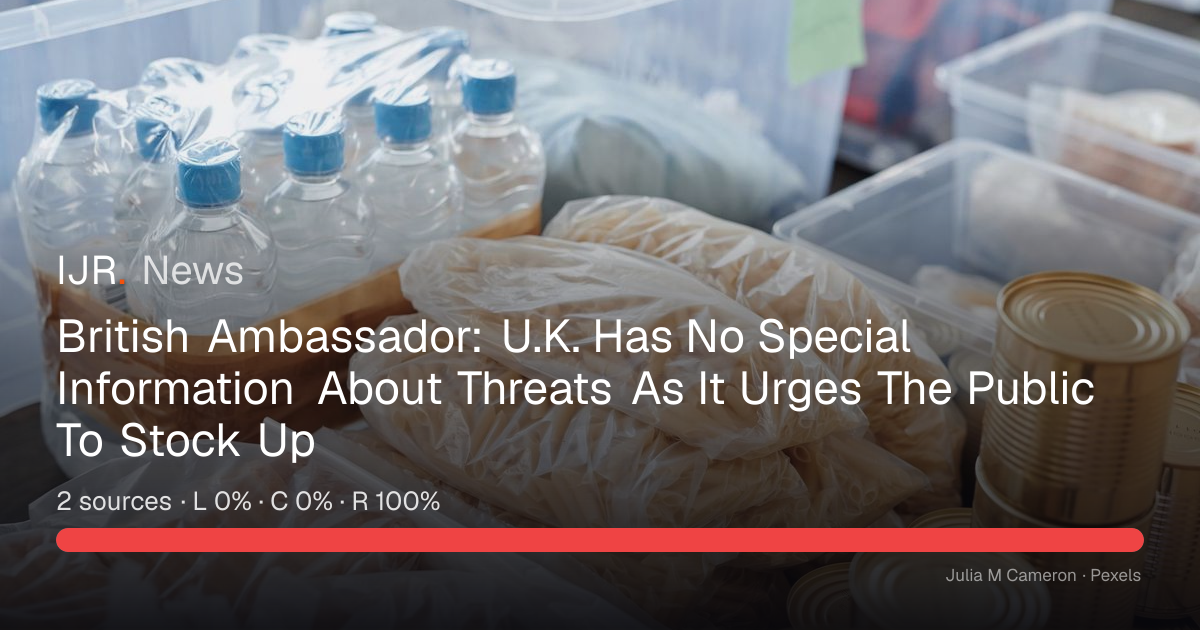 British Ambassador: U.K. Has No Special Information About Threats As It ...
