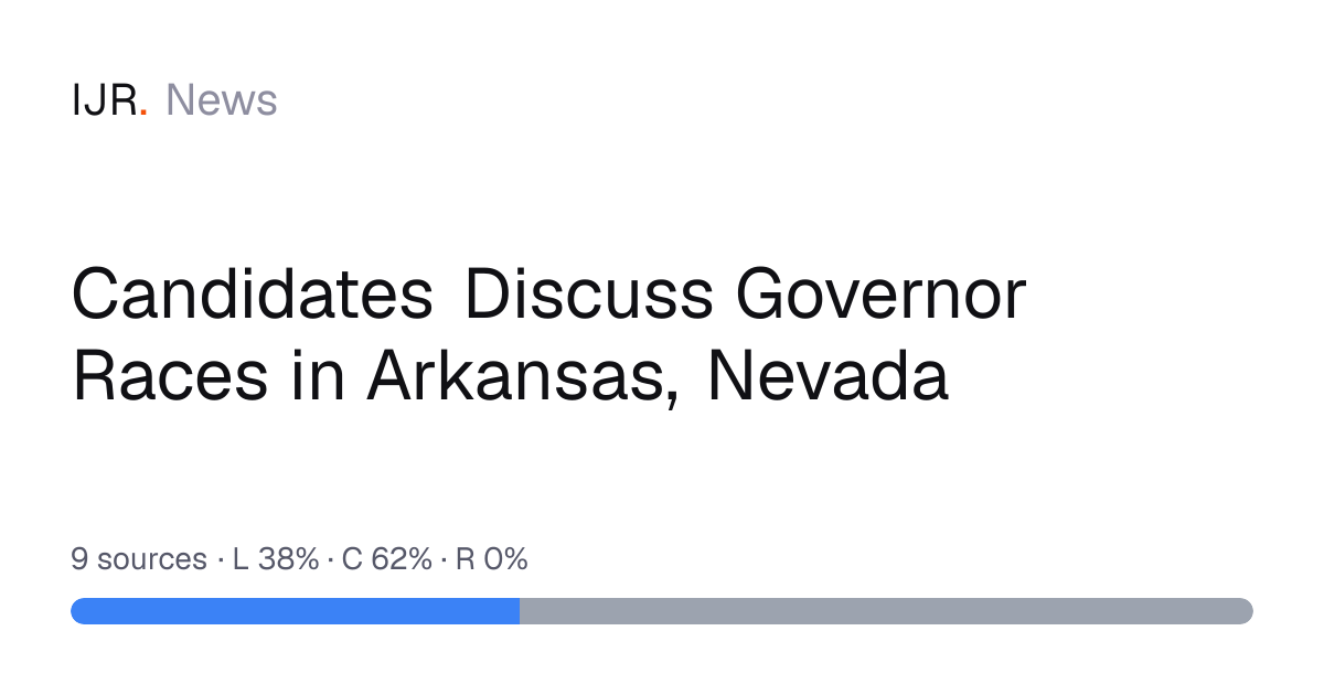 Candidates Discuss Governor Races in Arkansas, Nevada — IJR News