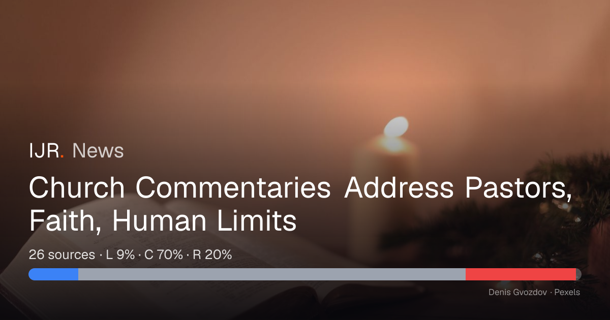 Church Commentaries Address Pastors, Faith, Human Limits — IJR News