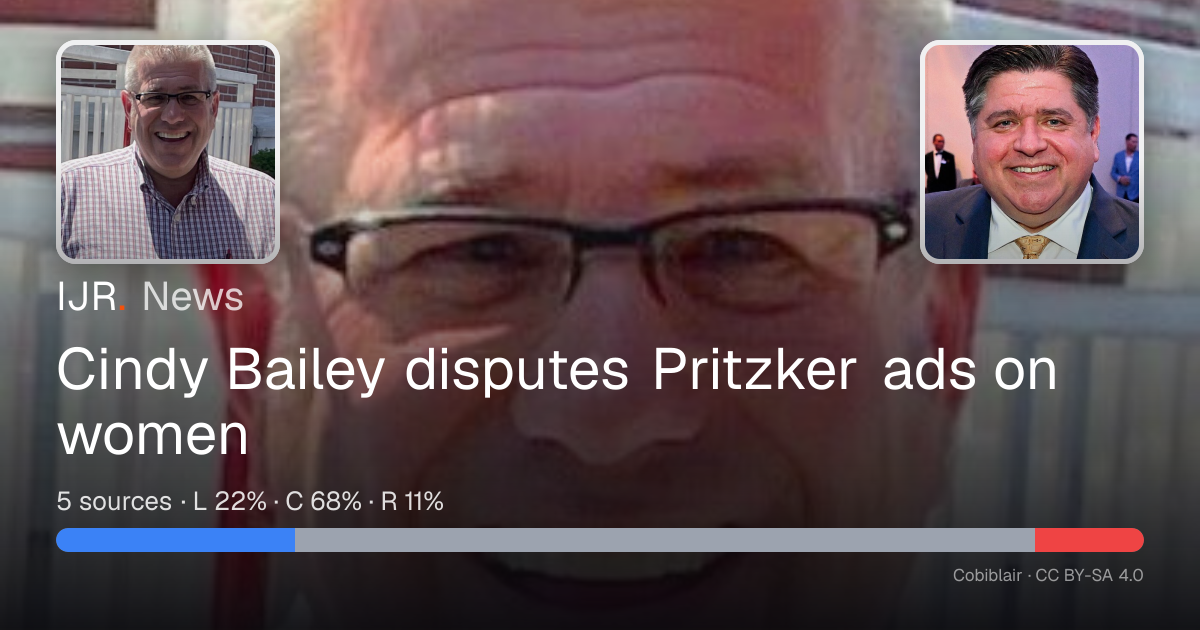 Cindy Bailey disputes Pritzker ads on women — IJR News