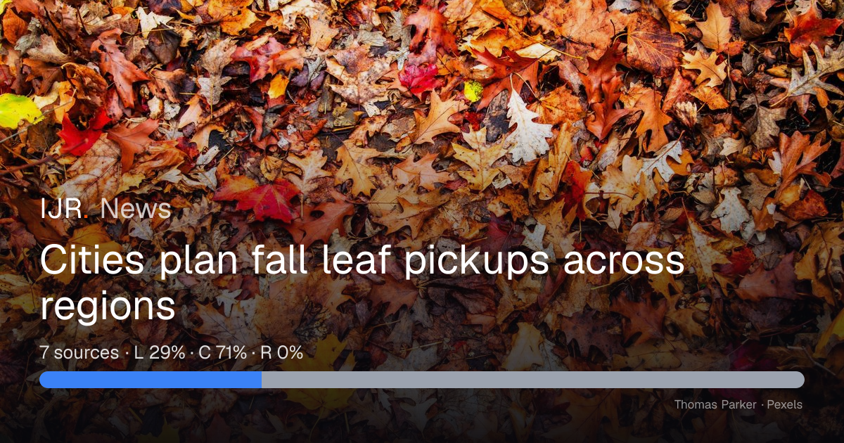 Cities plan fall leaf pickups across regions — IJR News