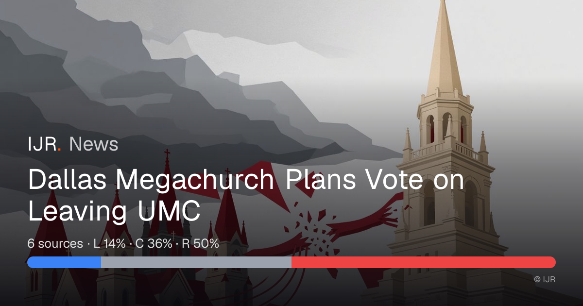 Dallas Megachurch Plans Vote on Leaving UMC — IJR News