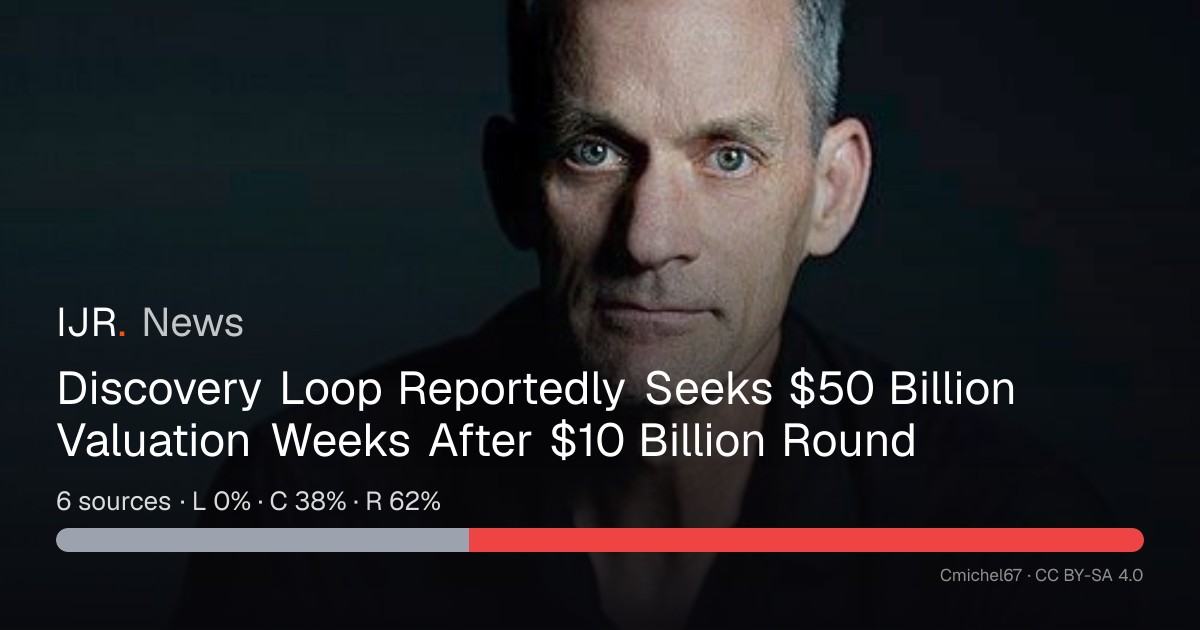 Discovery Loop Reportedly Seeks $50 Billion Valuation Weeks After $10 ...