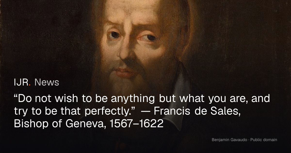 “Do not wish to be anything but what you are, and try to be that ...