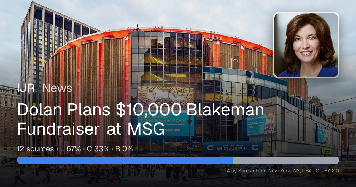 Dolan Plans $10,000 Blakeman Fundraiser at MSG — IJR News
