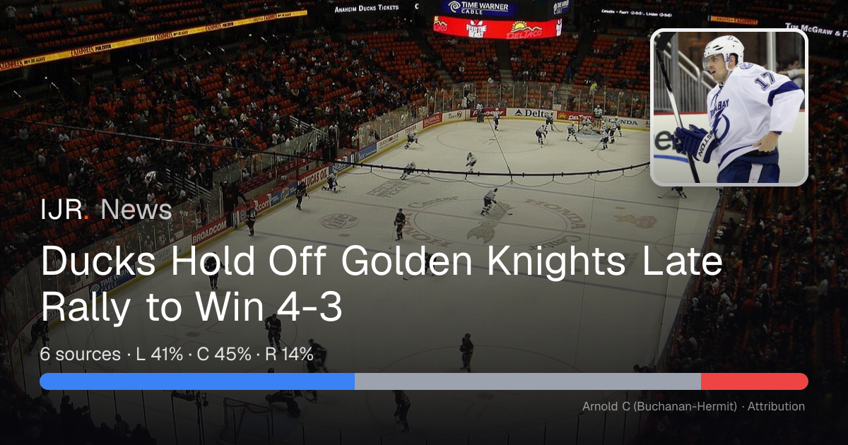Ducks Hold Off Golden Knights Late Rally to Win 4-3 — IJR News