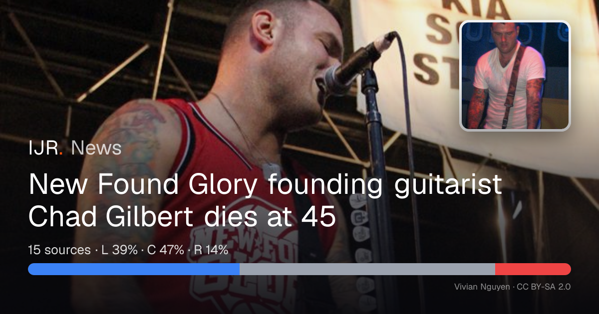 New Found Glory founding guitarist Chad Gilbert dies at 45 — IJR News