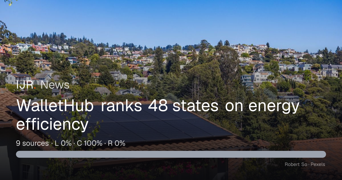 WalletHub ranks 48 states on energy efficiency — IJR News