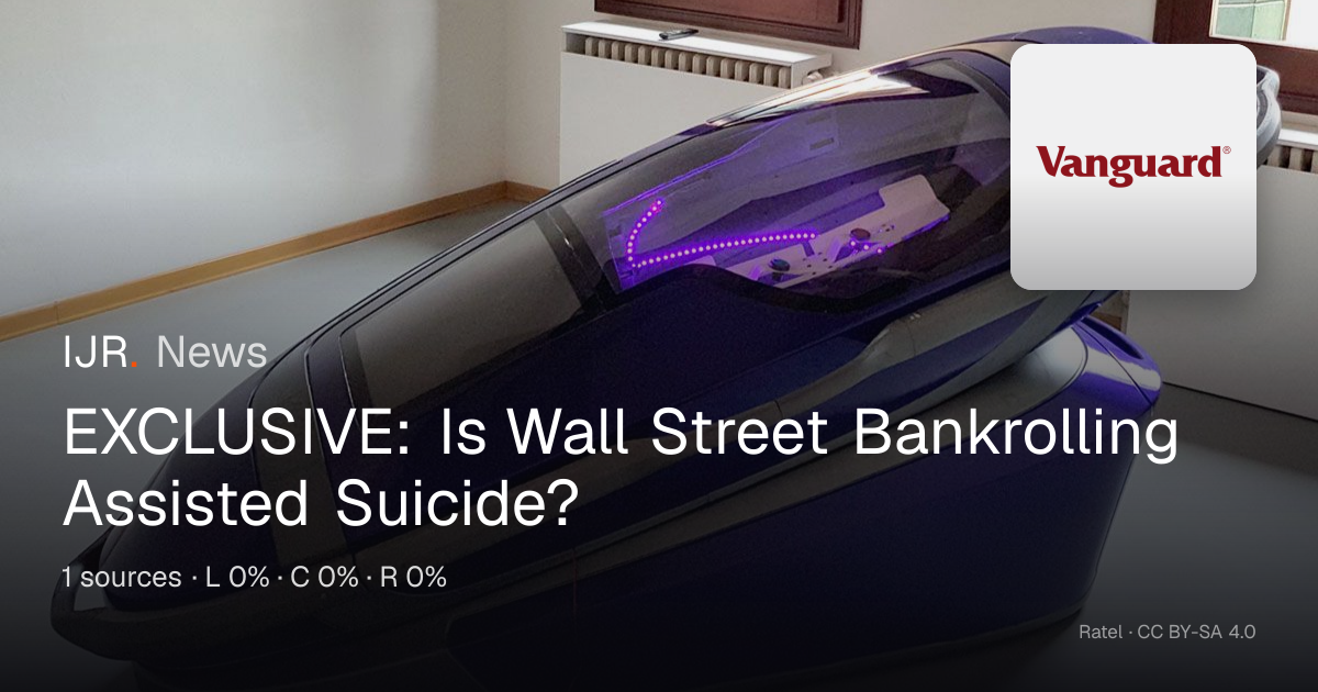 EXCLUSIVE: Is Wall Street Bankrolling Assisted Suicide? — IJR News
