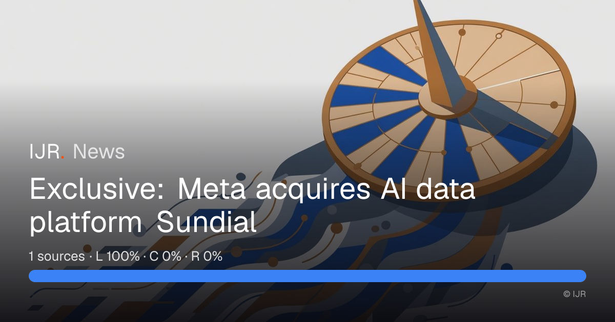 Exclusive: Meta acquires AI data platform Sundial — IJR News