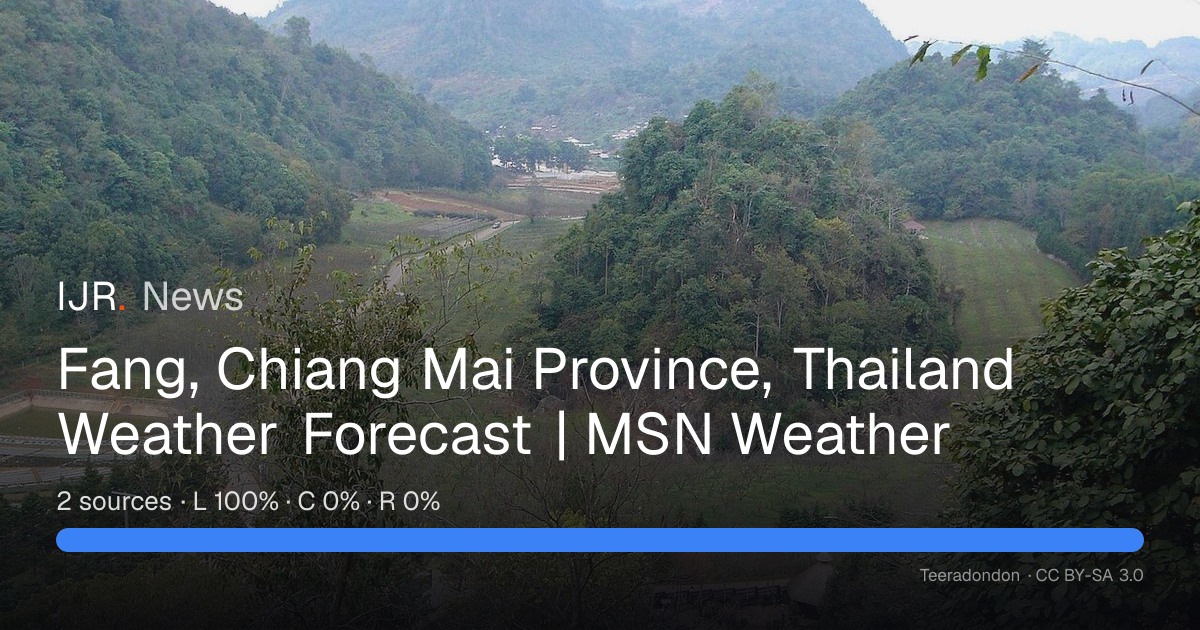 Fang, Chiang Mai Province, Thailand Weather Forecast | MSN Weather ...