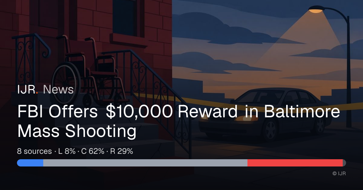 FBI Offers $10,000 Reward in Baltimore Mass Shooting — IJR News