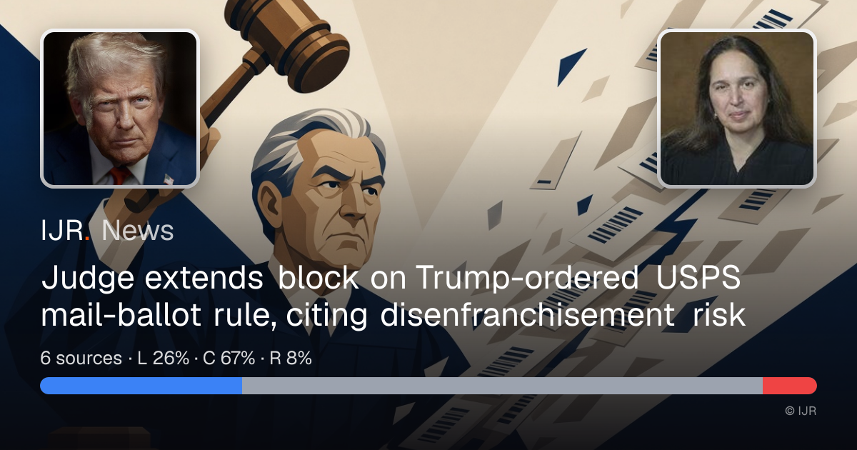 Judge extends block on Trump-ordered USPS mail-ballot rule, citing ...