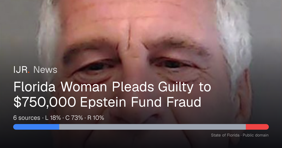 Florida Woman Pleads Guilty to $750,000 Epstein Fund Fraud — IJR News