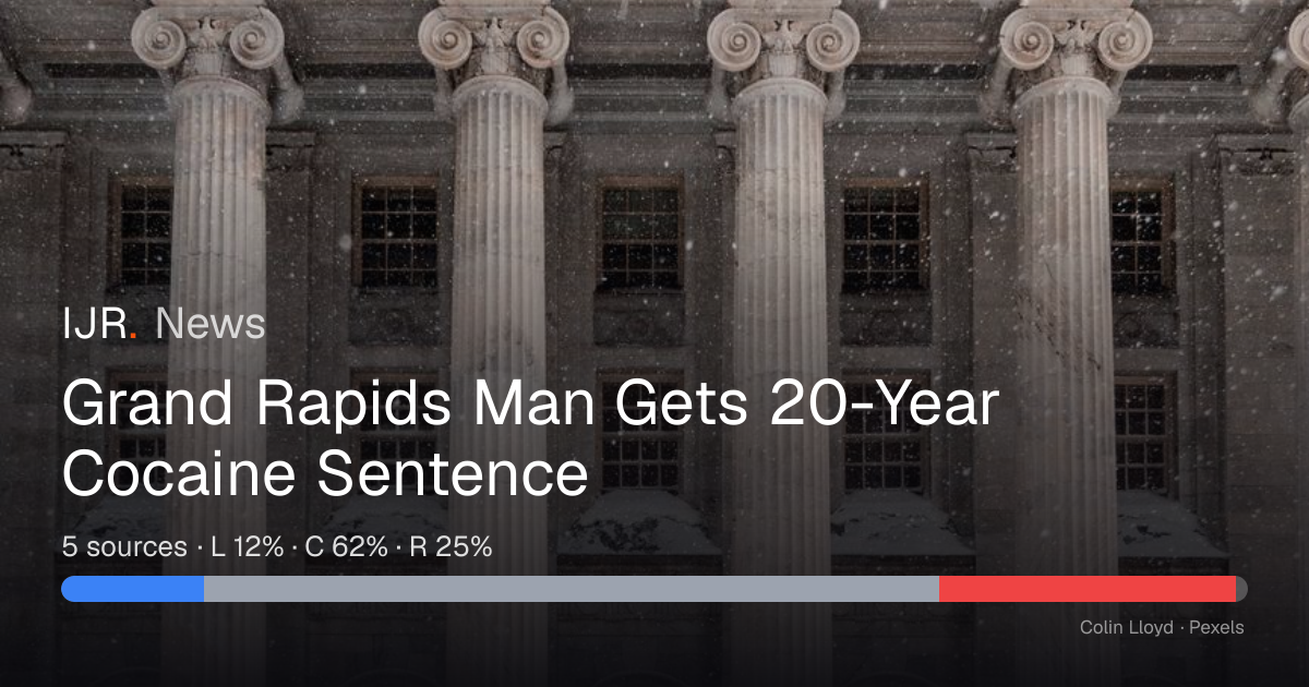 Grand Rapids Man Gets 20-Year Cocaine Sentence — IJR News