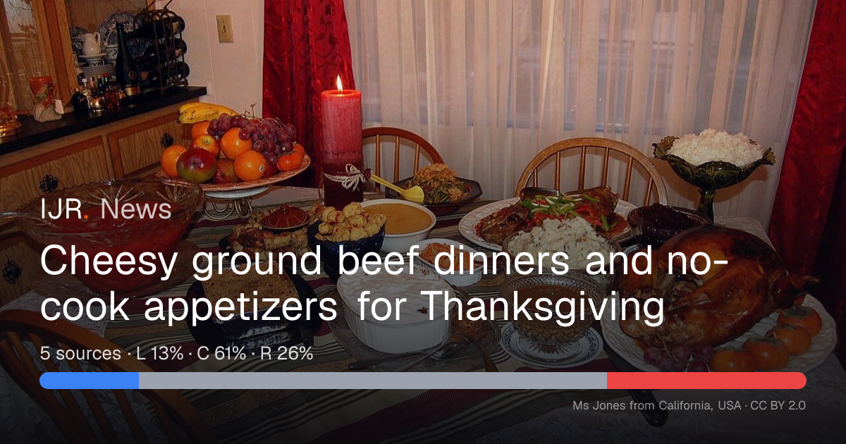 Cheesy ground beef dinners and no-cook appetizers for Thanksgiving ...