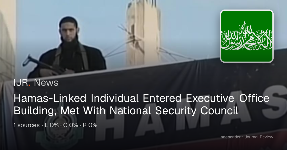 Hamas-Linked Individual Entered Executive Office Building, Met With ...
