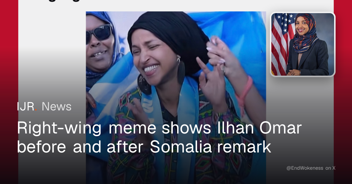 Ilhan Omar before vs after realizing that she might get sent back to ...