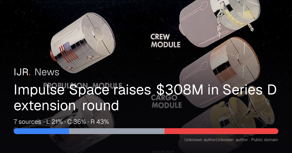 Impulse Space raises $308M in Series D extension round — IJR News