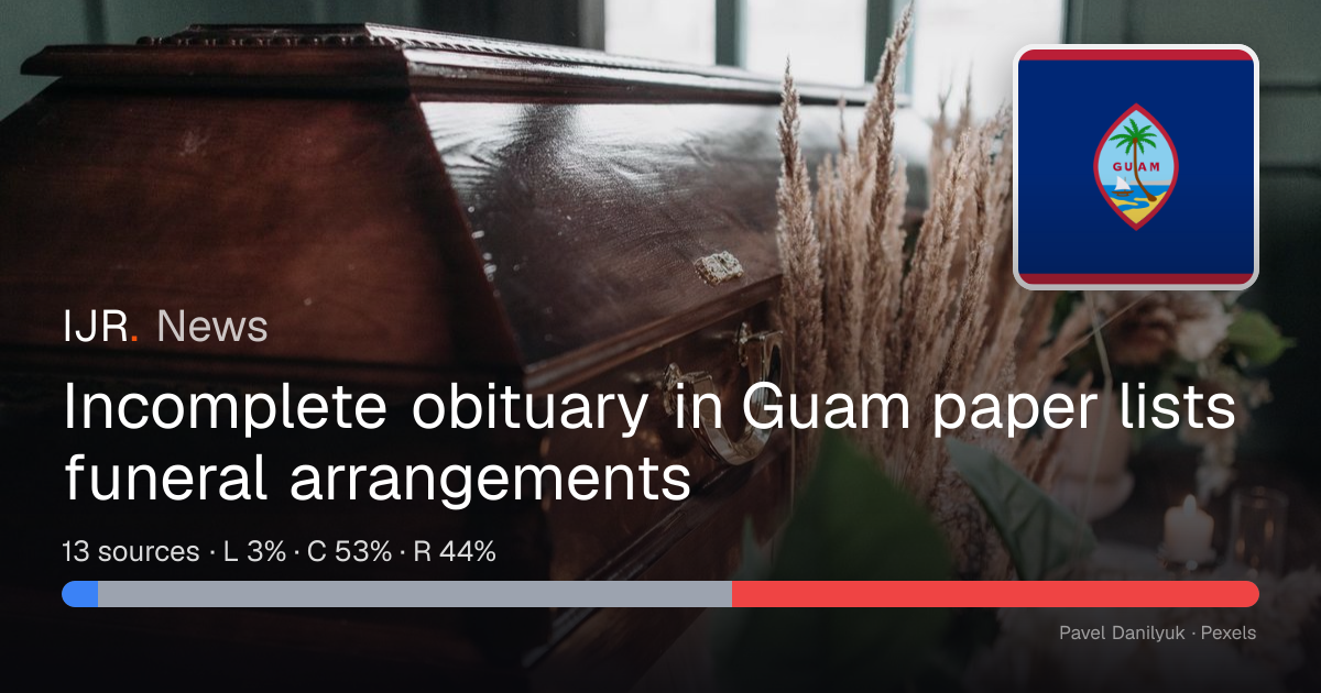 Incomplete obituary in Guam paper lists funeral arrangements — IJR News