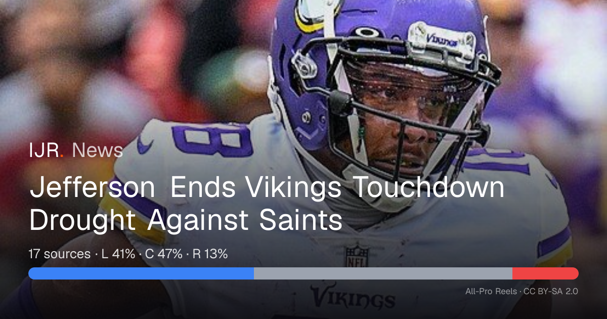 Jefferson Ends Vikings Touchdown Drought Against Saints — IJR News