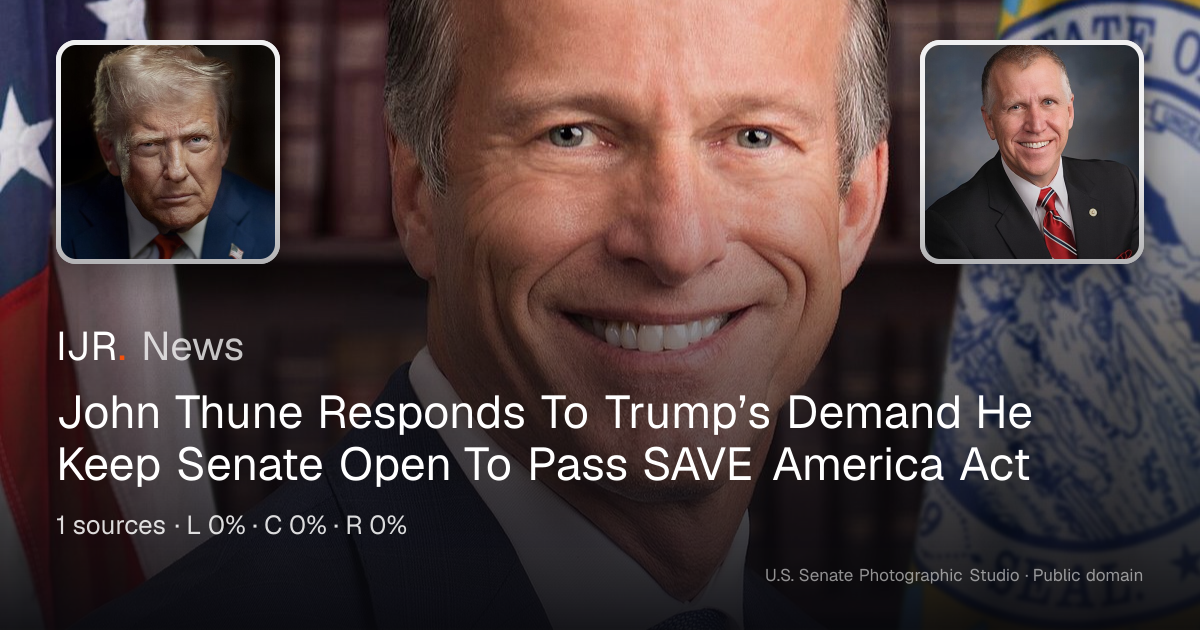 John Thune Responds To Trump’s Demand He Keep Senate Open To Pass SAVE ...