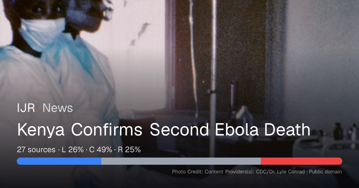 Kenya Confirms Second Ebola Death — IJR News