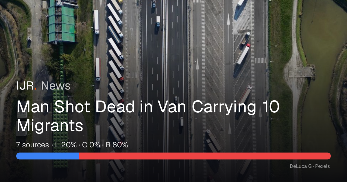 Man Shot Dead in Van Carrying 10 Migrants — IJR News