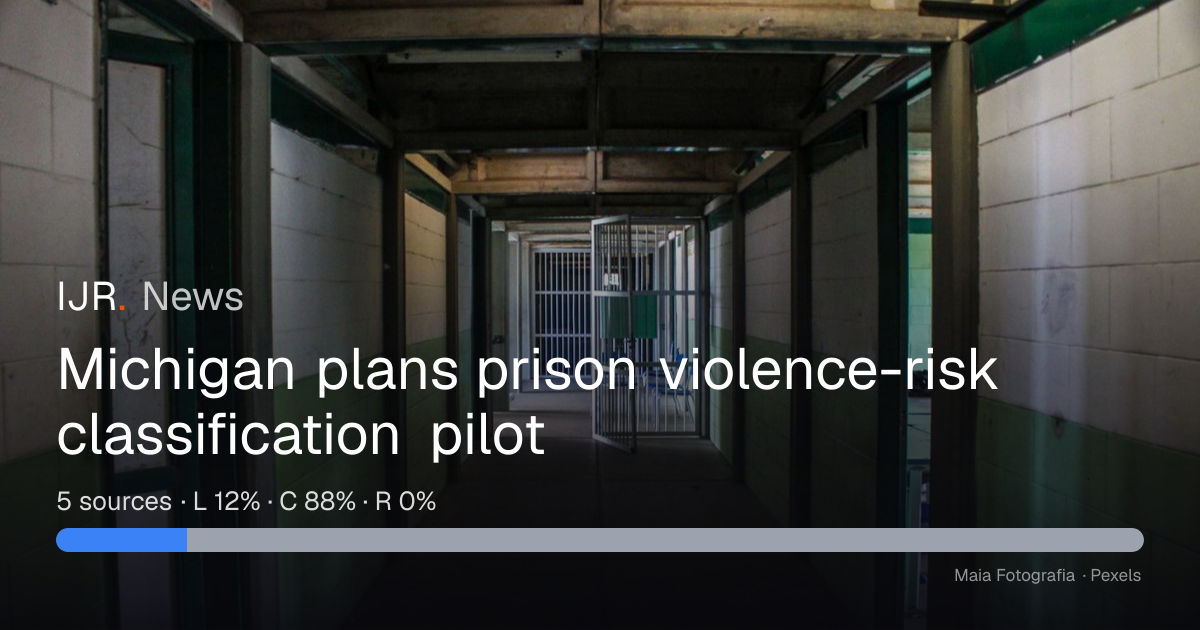 Michigan plans prison violence-risk classification pilot — IJR News
