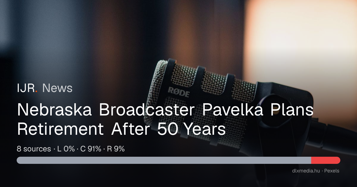 Nebraska Broadcaster Pavelka Plans Retirement After 50 Years — IJR News