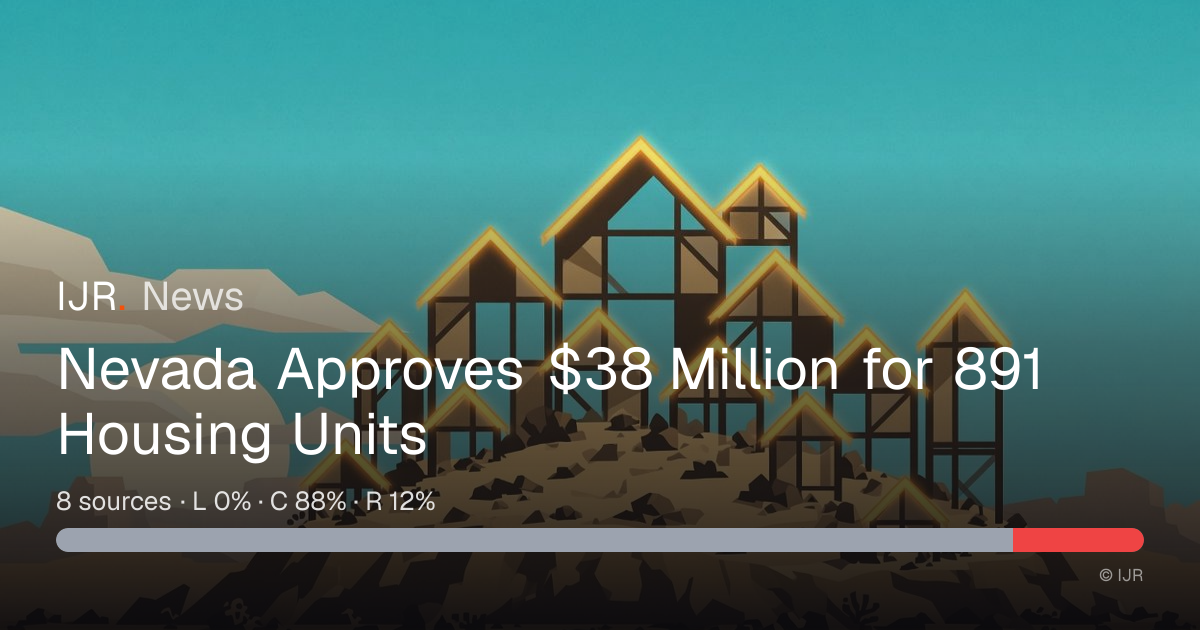 Nevada Approves $38 Million for 891 Housing Units — IJR News