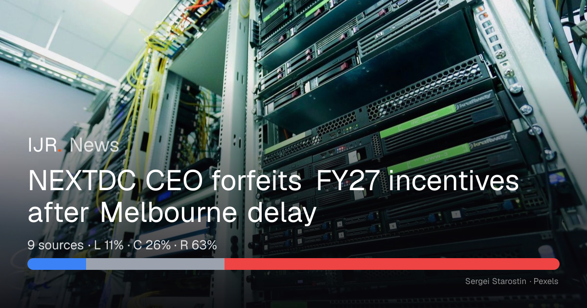NEXTDC CEO forfeits FY27 incentives after Melbourne delay — IJR News