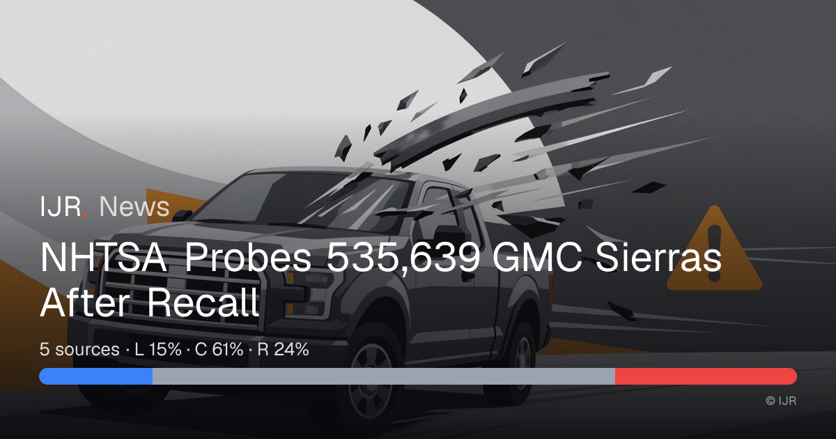 NHTSA Probes 535,639 GMC Sierras After Recall — IJR News